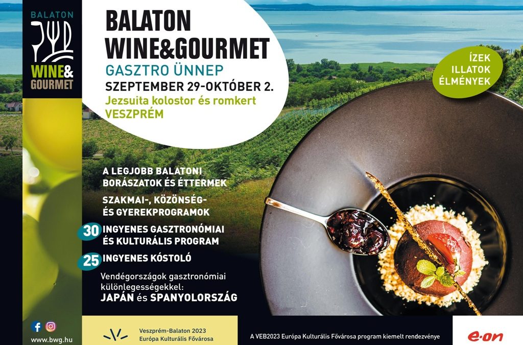 Több mint 50 étterem és borászat a Balaton Wine & Gourmet fesztiválon